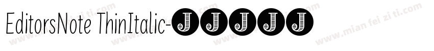 EditorsNote ThinItalic字体转换